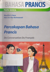 Bahasa Perancis : Percakapan Bahasa Perancis