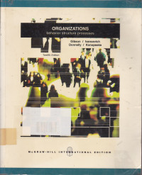 Organizations : Behavior, Structure Processe