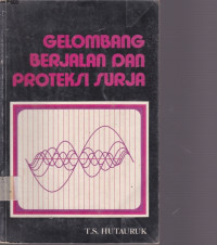 Gelombang Berjalan Dan Proteksi Surya