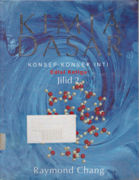 Kimia Dasar: Konsep-Konsep Inti Jilid 2 Edisi 3