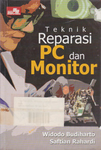 Teknik Reparasi PC Dan Monitor