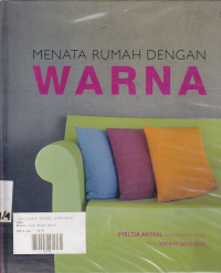 Menata Rumah Dengan Warna