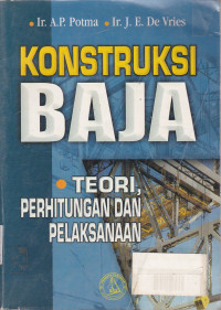 Konstruksi Baja: Teori Perhitungan dan Pelaksanaan