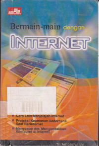 Bermain-main Dengan Internet