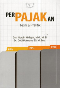 Perpajakan: Teori & Praktik