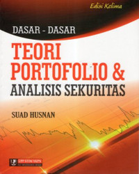 Dasar-Dasar Teori Portofolio & Analisis Sekuritas Edisi Kelima