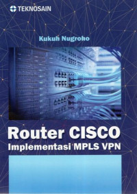 Router CISCO Implementasi MPLS VPN