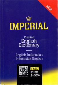 Imperial: Practice English Dictionary (English-Indonesian, Indonesian-English)