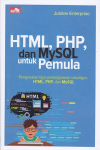 HTML, PHP, dan MySQL untuk Pemula