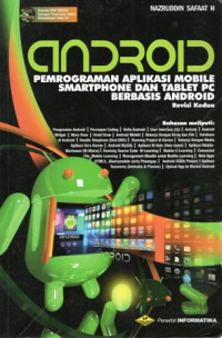 Android: Pemrograman Aplikasi Mobile Smartphone dan Tablet PC Berbasis Android