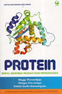 Protein: Serial Biokimia Mudah dan Menggugah