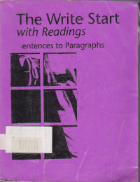 The Write Start With Readings : Sentences To Paragraphs