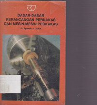 Dasar-Dasar Perencanaan Perkakas dan Mesin-Mesin Perkakas