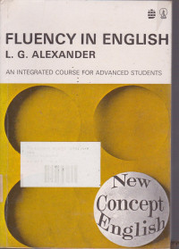 Fluency In English: An Integrated Course For Advanced Students