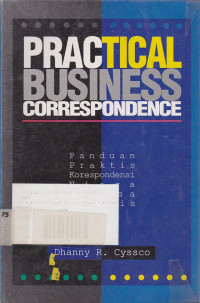 Practical Business Correspondence (Panduan Praktis Korespondensi Niaga Bahasa Inggris)