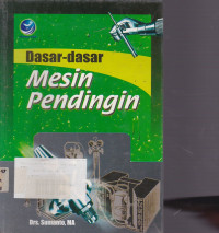 Dasar-Dasar Mesin Pendingin