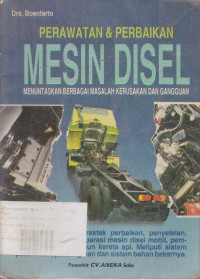 Perawatan & Perbaikan Mesin Disel