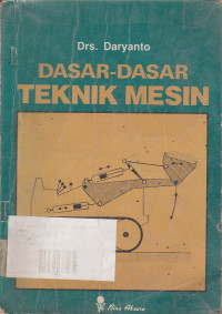 Dasar-Dasar Teknik Mesin