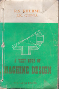 A Text Book of Machine Design