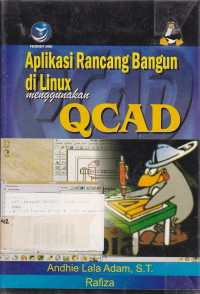 Aplikasi Rancang Bangun di Linux Menggunakan QCAD