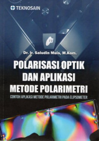 Polarisasi Optik dan Aplikasi Metode Polarimetri : Contoh Aplikasi Metode Polarimetri Pada Elipsometer