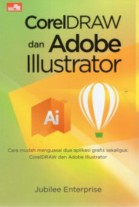 CorelDRAW dan Adobe Illustrator