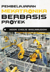 Pembelajaran Mekatronika Berbasis Proyek