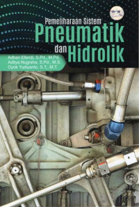 Pemeliharaan Sistem Pneumatik dan Hidrolik