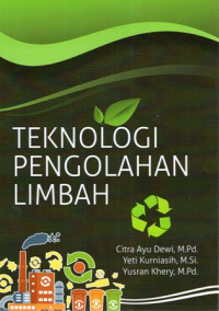 Teknologi Pengolahan Limbah