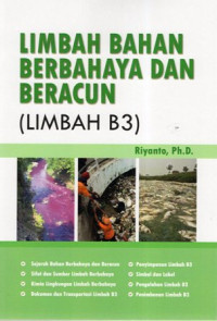 Limbah Bahan Berbahaya dan Beracun (Limbah B3)