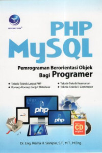 PHP MySQL: Pemrograman Berorientasi Objek Bagi Programer