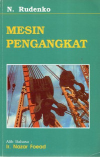 Mesin Pengangkat (Pemindah Bahan)