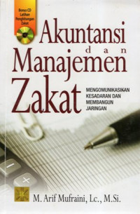 Akuntansi dan Manajemen Zakat: Mengomunikasikan Kesadaran dan Membangun Jaringan