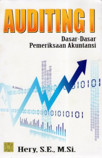 Auditing I: Dasar-Dasar Pemeriksaan Akuntansi