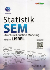 Statistik SEM:  Structural Equation Modeling dengan LISREL