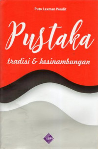 Pustaka: Tradisi & Kesinambungan