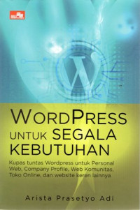 Wordpress untuk Segala Kebutuhan