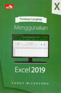 Panduan Lengkap Menggunakan Excel 2019