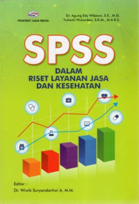 SPSS dalam Riset Layanan Jasa dan Kesehatan