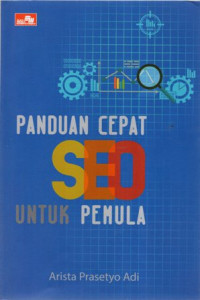 Panduan Cepat SEO untuk Pemula