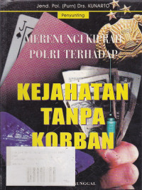 Merenungi Kiprah Polri Terhadap Kejahatan Tanpa Korban Buku.6