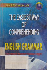 The Easiest Way of Comprehending English Grammar