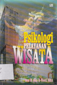 Psikologi Pelayanan Wisata