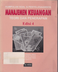 Kumpulan soal & Penyelesaiannya manajemen Keuangan : Teori dan Penerapan