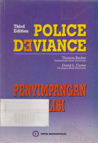 Police Deviance Penyimpangan Polisi