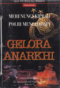 Gelora Anarkhi 1: Merenungi Kritik Terhadap POLRI Buku.14