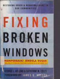 Fixing Broken Windows : Memperbaiki Jendela Rusak