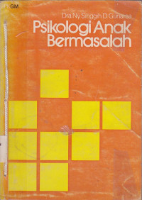 Psikologi Anak Bermaalah