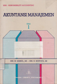 Akuntansi Manajemen: Seri Responsibility Accounting