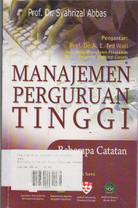 Manajemen Perguruan Tinggi : Beberapa Catatan